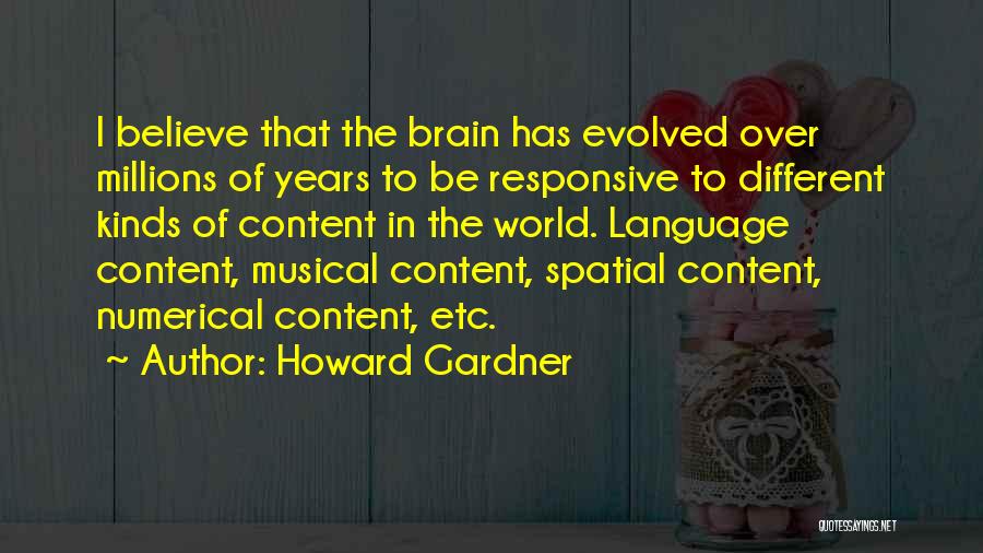 Howard Gardner Quotes 1560235