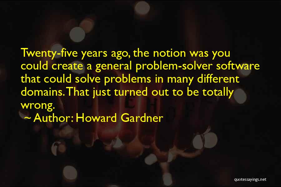 Howard Gardner Quotes 182399