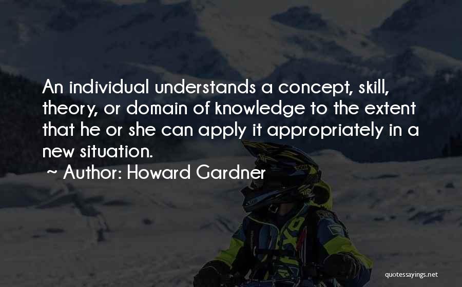 Howard Gardner Quotes 389448