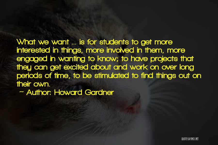 Howard Gardner Quotes 427657