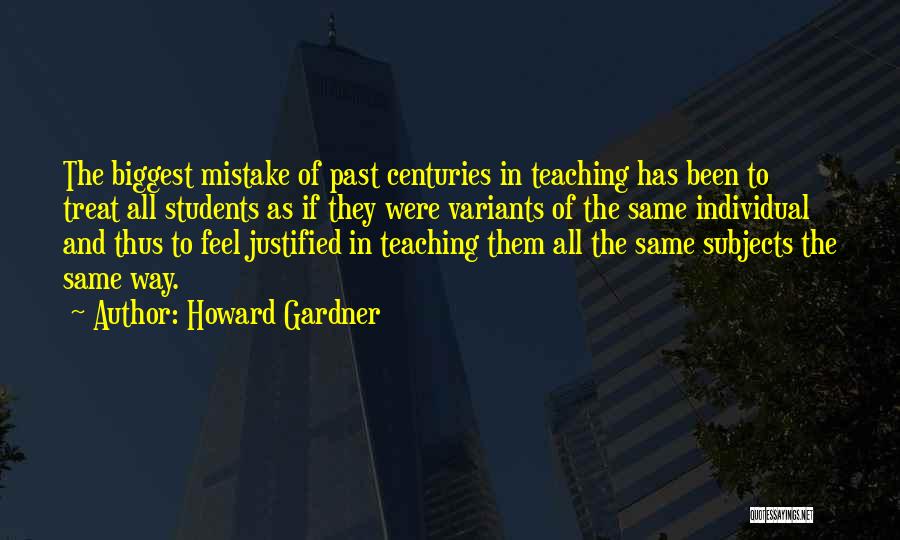 Howard Gardner Quotes 566509