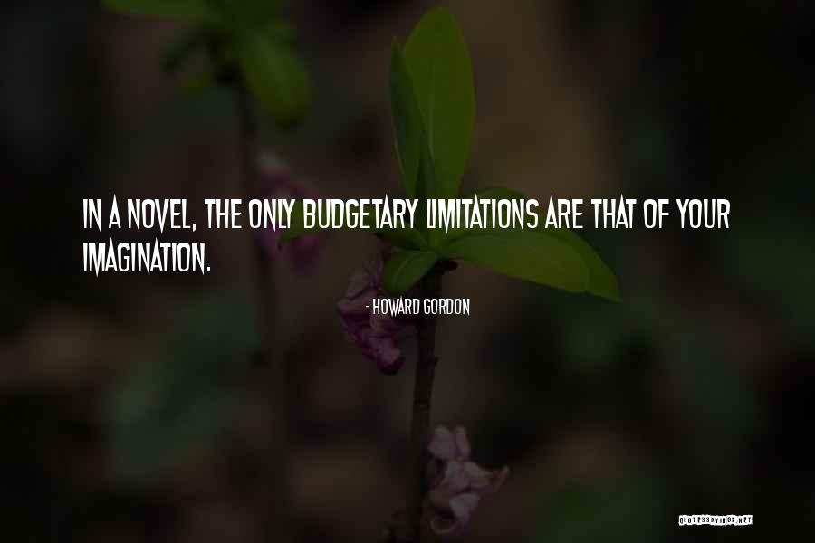 Howard Gordon Quotes 1633502 Howard Gordon Quotes 1633502