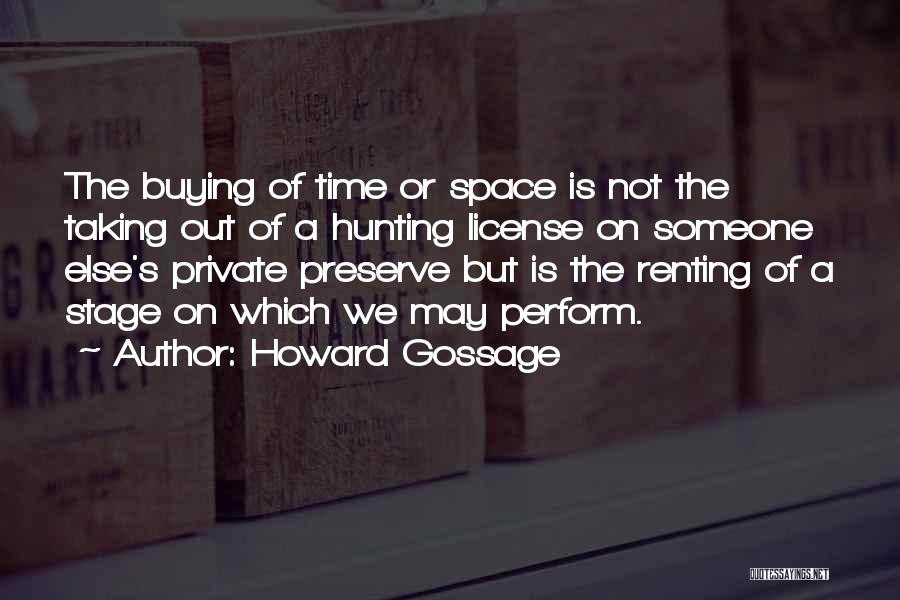 Howard Gossage Quotes 1436745