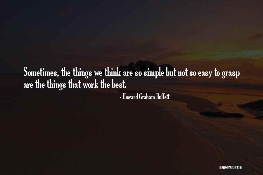Howard Graham Buffett Quotes 1409648 Howard Graham Buffett Quotes 1409648