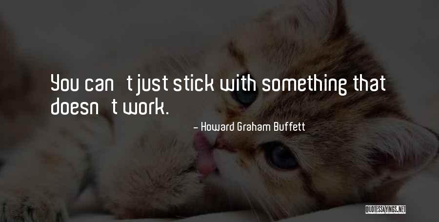 Howard Graham Buffett Quotes 313036 Howard Graham Buffett Quotes 313036