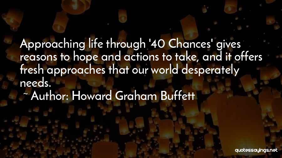 Howard Graham Buffett Quotes 391596