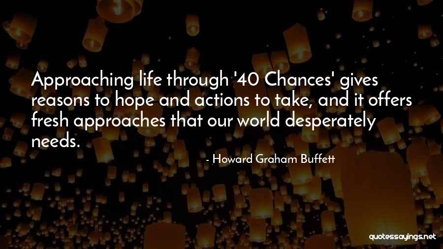 Howard Graham Buffett Quotes 391596