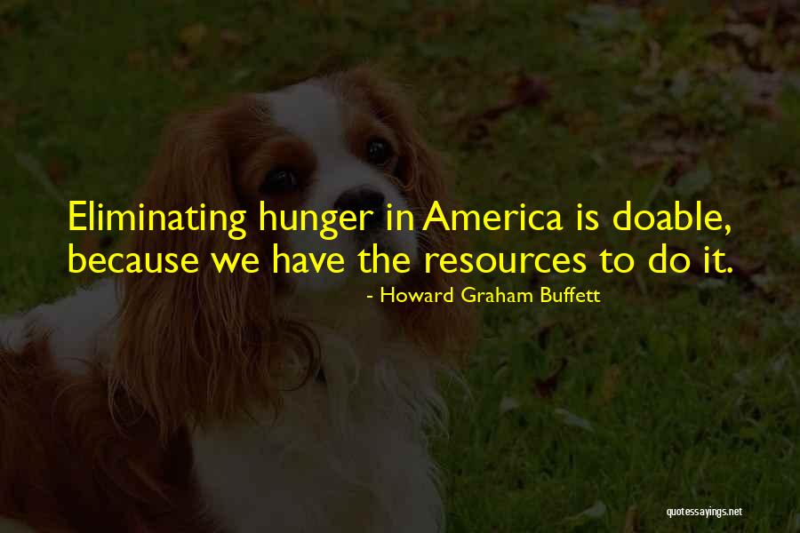 Howard Graham Buffett Quotes 633215 Howard Graham Buffett Quotes 633215
