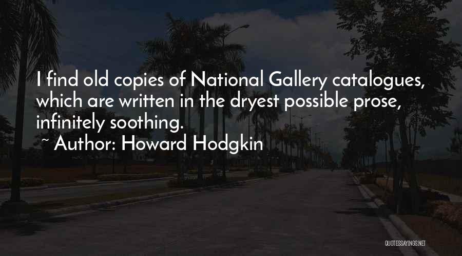 Howard Hodgkin Quotes 1146281