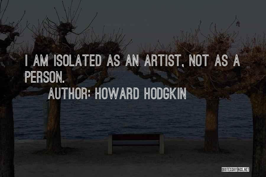 Howard Hodgkin Quotes 2068777