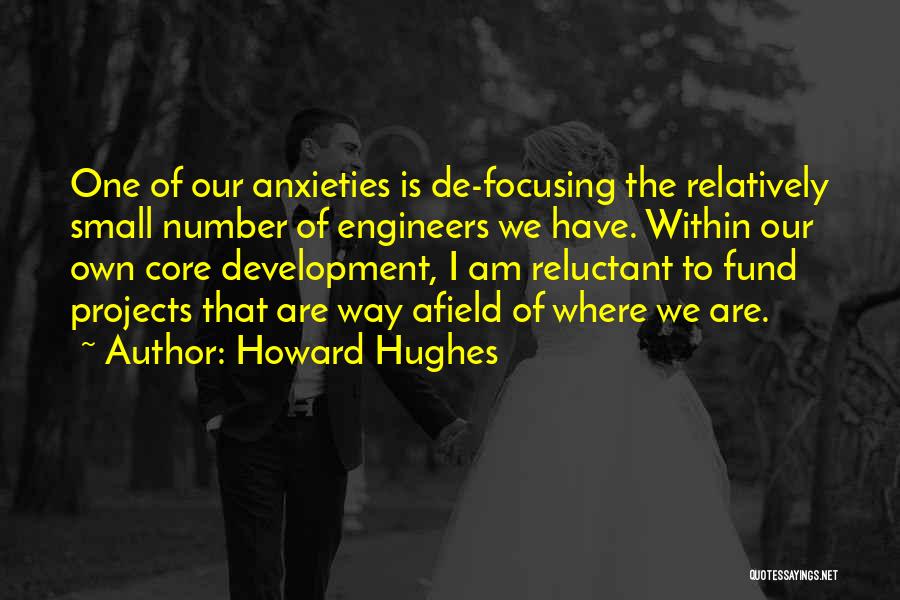 Howard Hughes Quotes 578862