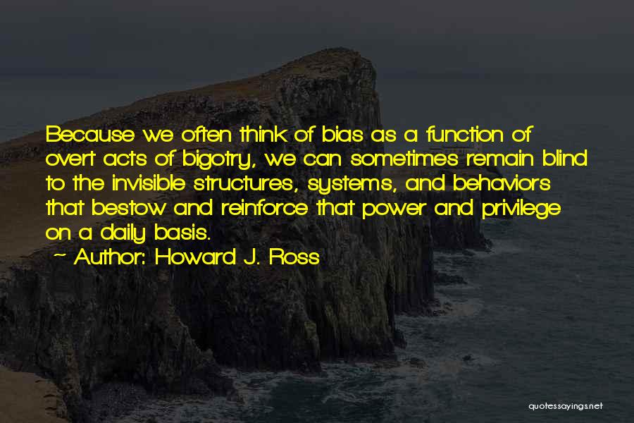 Howard J. Ross Quotes 413997