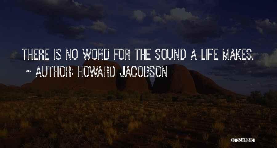 Howard Jacobson Quotes 1183454