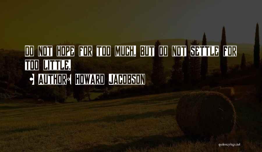 Howard Jacobson Quotes 2161036