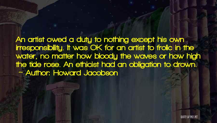 Howard Jacobson Quotes 389683