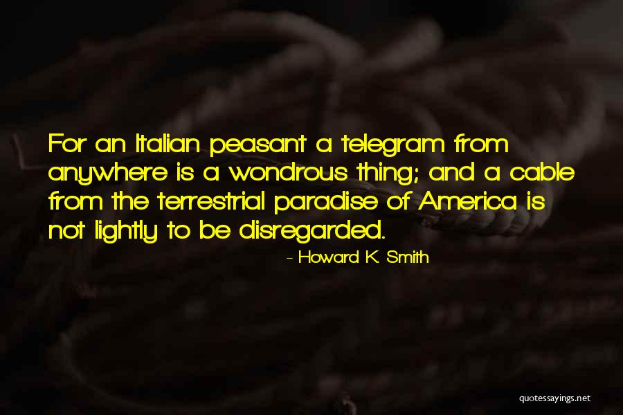 Howard K. Smith Quotes 1304697