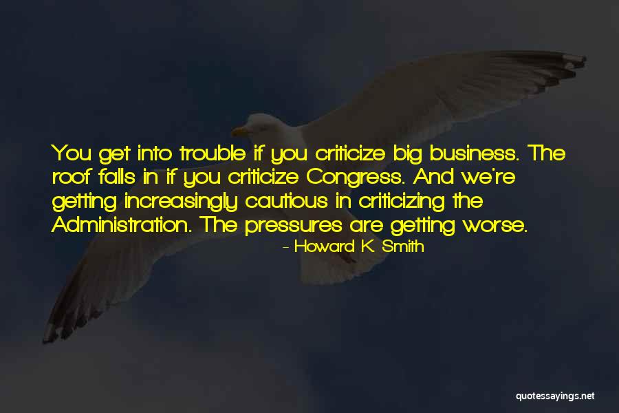 Howard K. Smith Quotes 2094463 Howard K. Smith Quotes 2094463