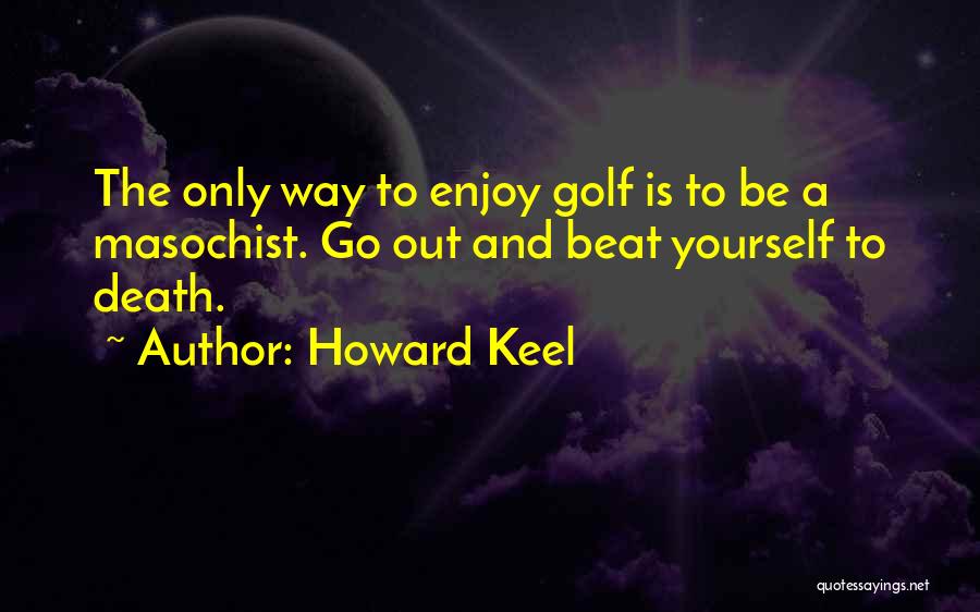 Howard Keel Quotes 1757919 Howard Keel Quotes 1757919