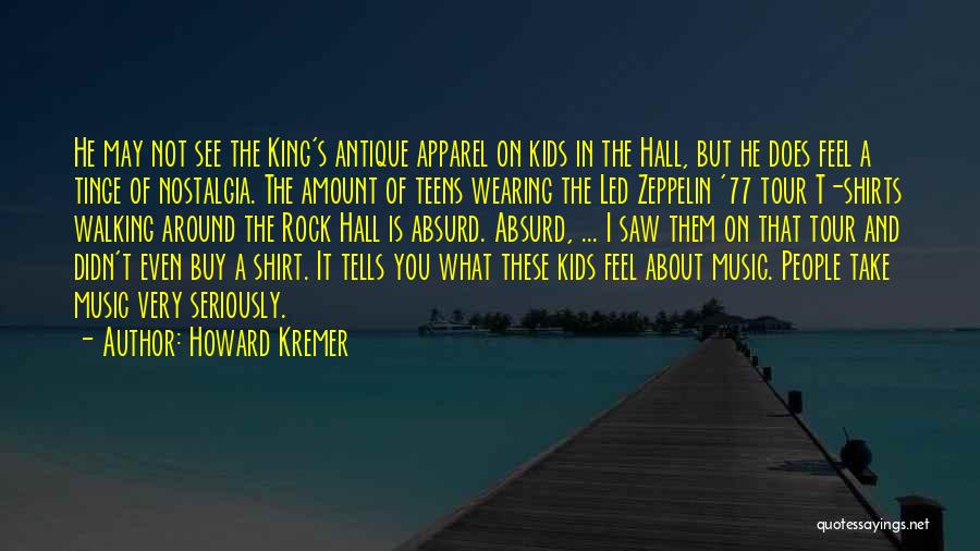 Howard Kremer Quotes 2166452