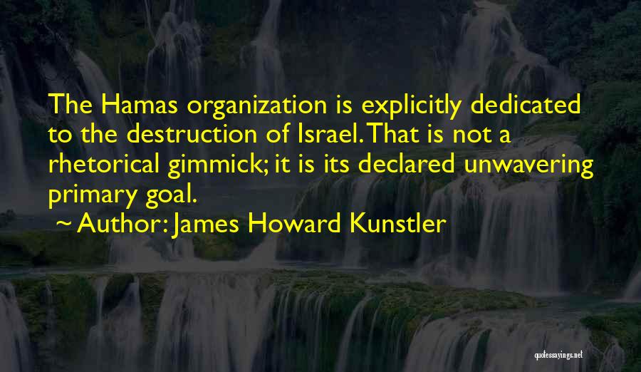 Howard Kunstler Quotes By James Howard Kunstler