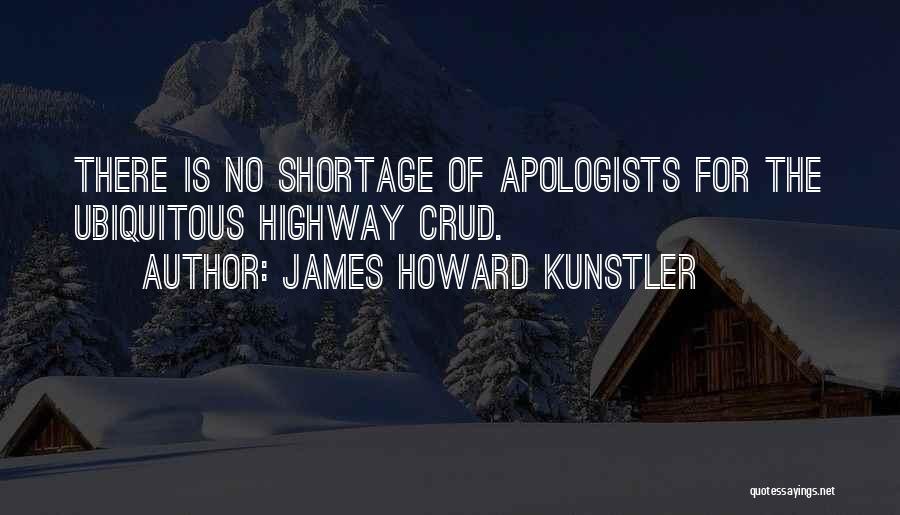 Howard Kunstler Quotes By James Howard Kunstler