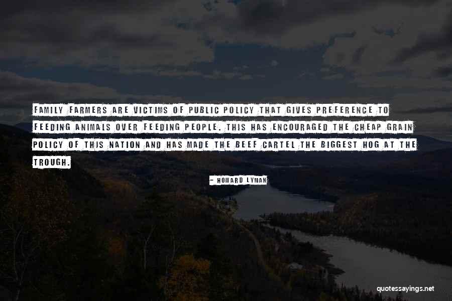 Howard Lyman Quotes 1497916 Howard Lyman Quotes 1497916