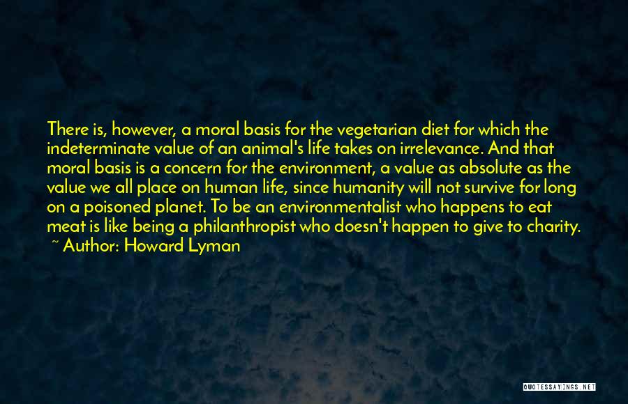 Howard Lyman Quotes 458909