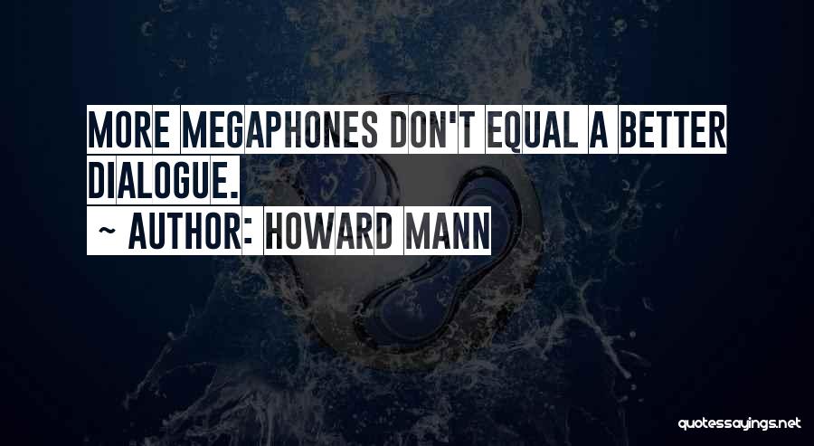 Howard Mann Quotes 2042900