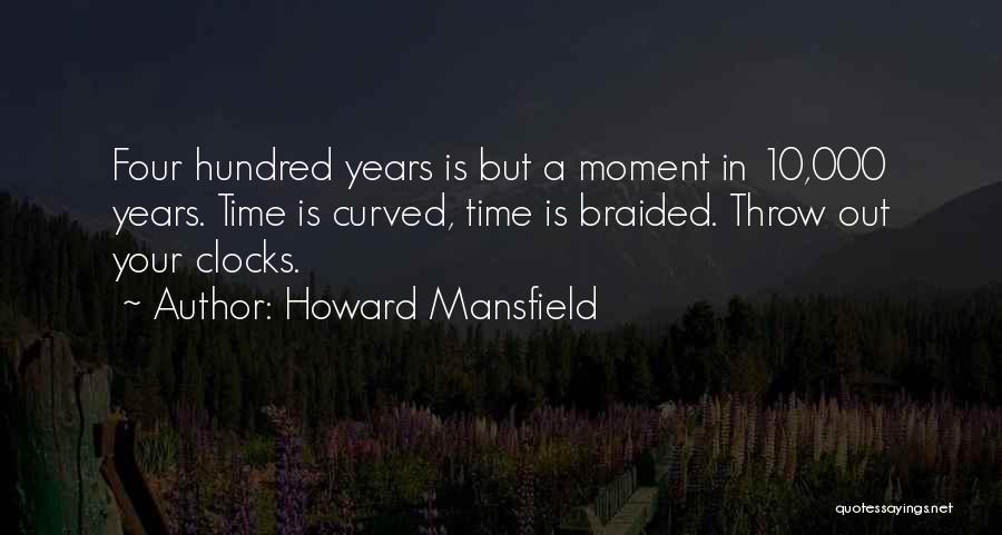 Howard Mansfield Quotes 1332091
