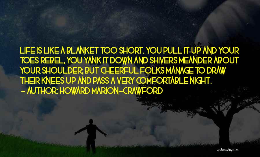 Howard Marion-Crawford Quotes 662220