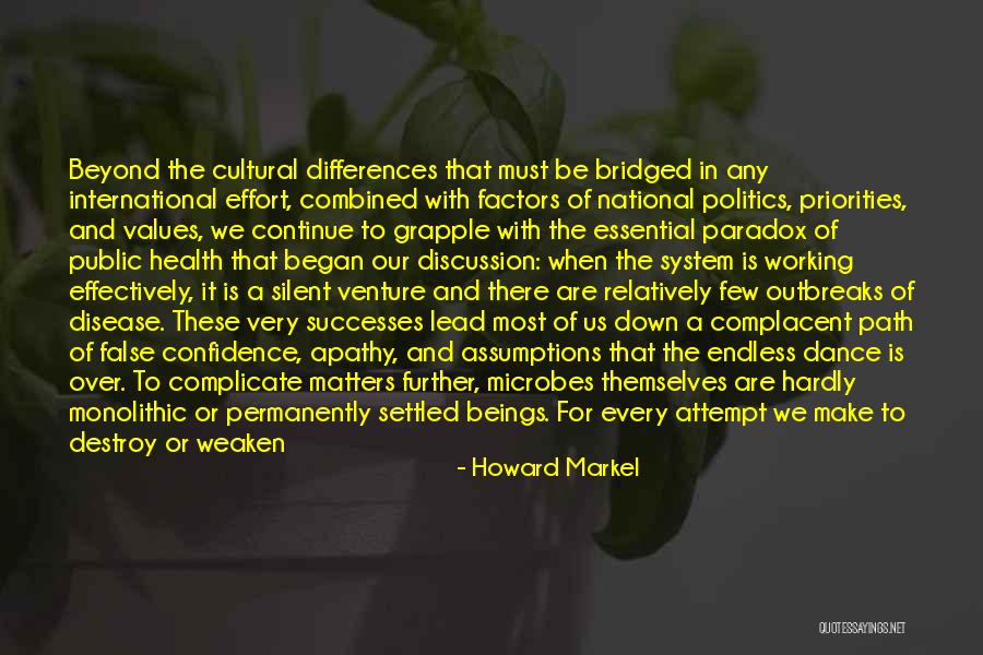 Howard Markel Quotes 680641 Howard Markel Quotes 680641