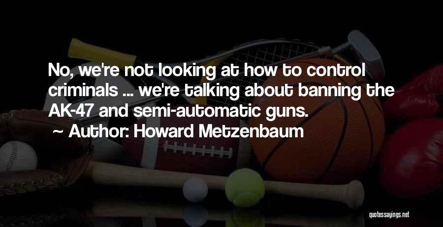 Howard Metzenbaum Quotes 603464