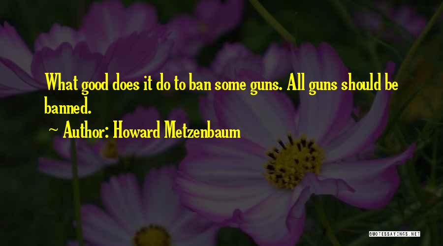 Howard Metzenbaum Quotes 955011