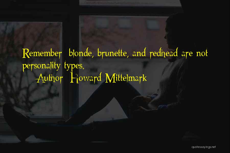 Howard Mittelmark Quotes 1644604
