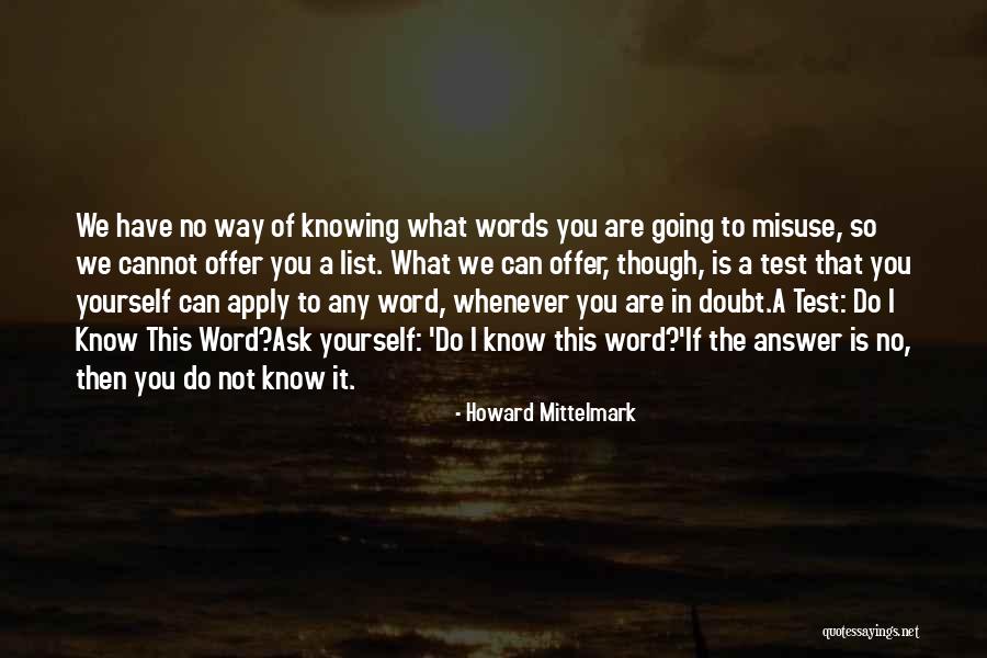 Howard Mittelmark Quotes 1847135