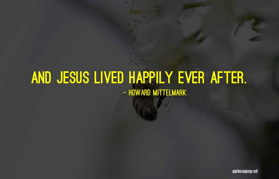 Howard Mittelmark Quotes 1985482 Howard Mittelmark Quotes 1985482
