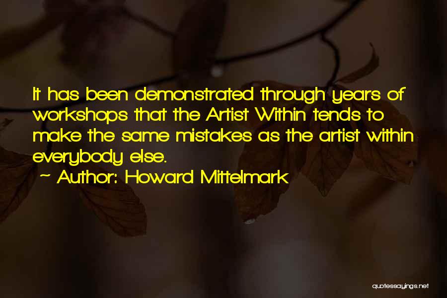 Howard Mittelmark Quotes 78506