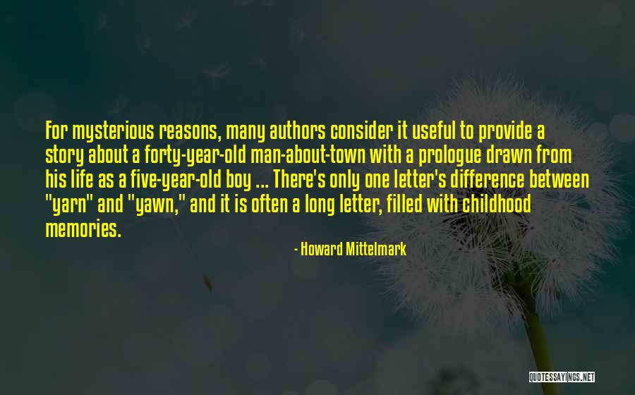 Howard Mittelmark Quotes 897192 Howard Mittelmark Quotes 897192