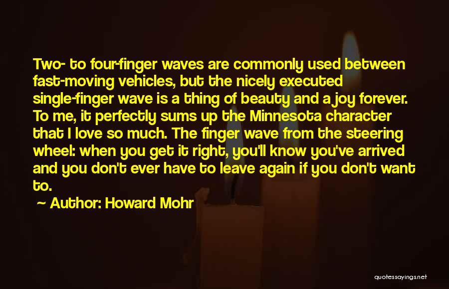 Howard Mohr Quotes 1144819
