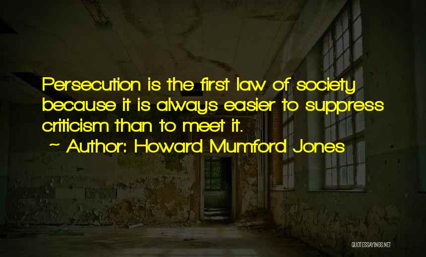 Howard Mumford Jones Quotes 1081081