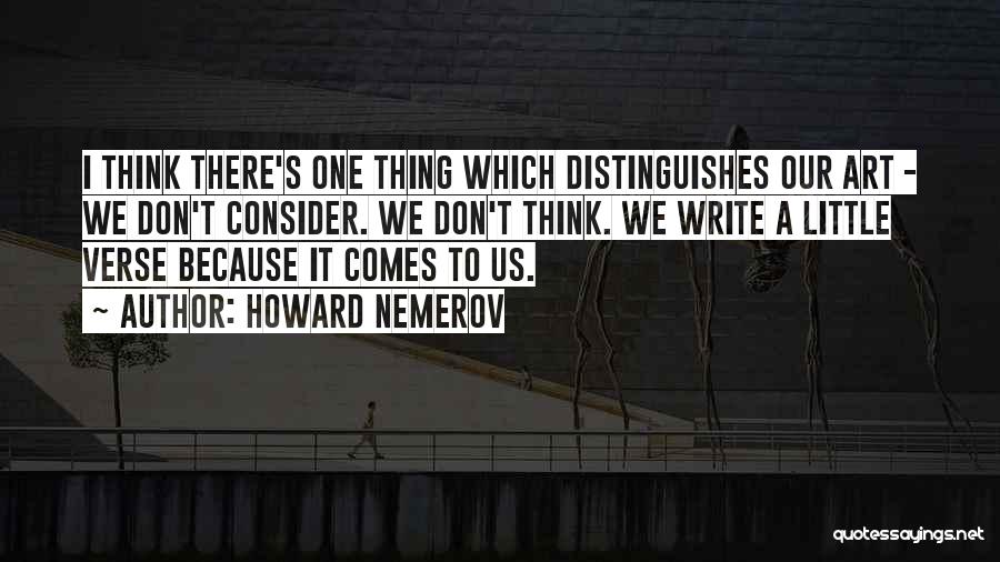 Howard Nemerov Quotes 1094778