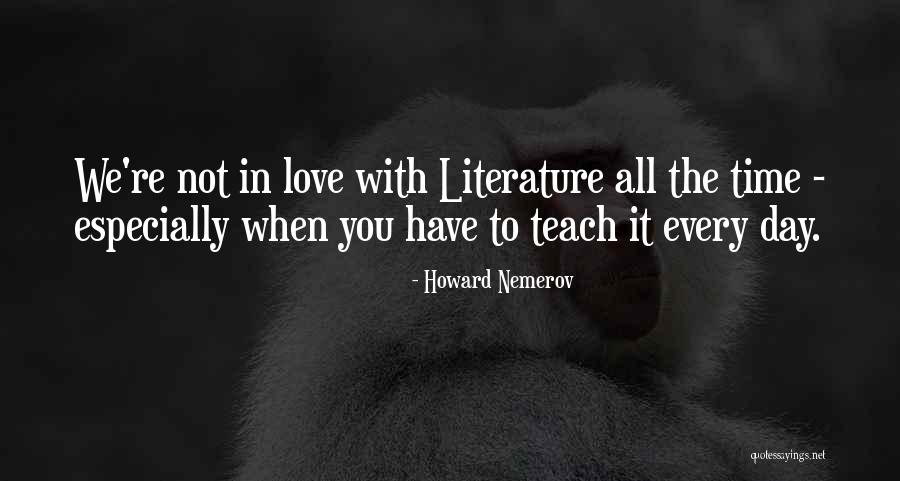 Howard Nemerov Quotes 1542028