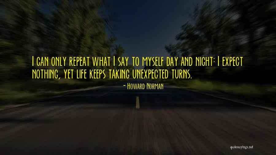 Howard Norman Quotes 1092604 Howard Norman Quotes 1092604