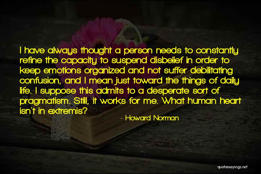 Howard Norman Quotes 1580056 Howard Norman Quotes 1580056