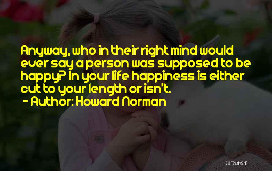 Howard Norman Quotes 1675536