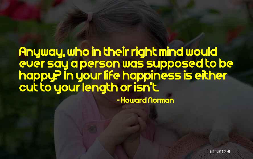 Howard Norman Quotes 1675536 Howard Norman Quotes 1675536
