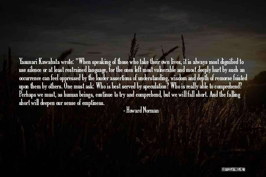 Howard Norman Quotes 710221 Howard Norman Quotes 710221