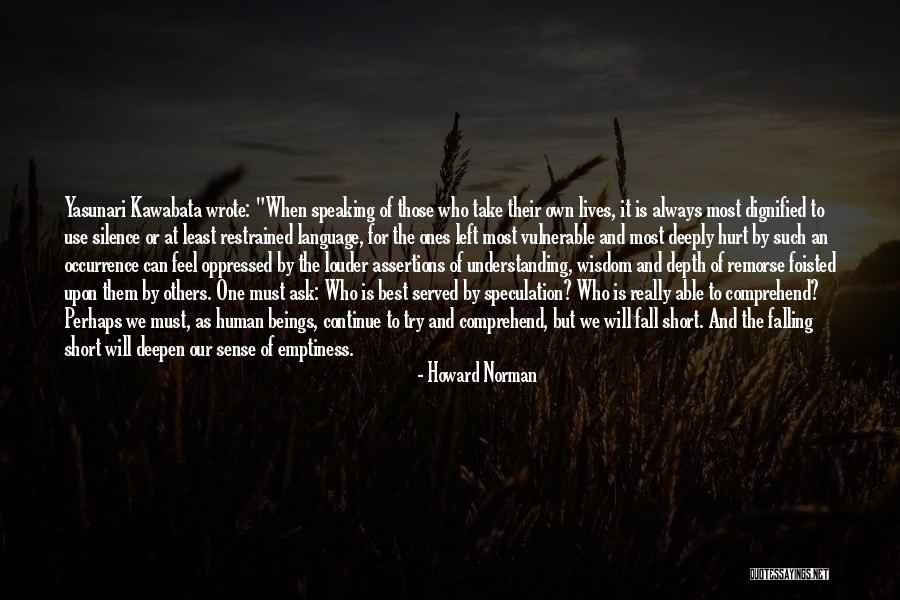 Howard Norman Quotes 710221