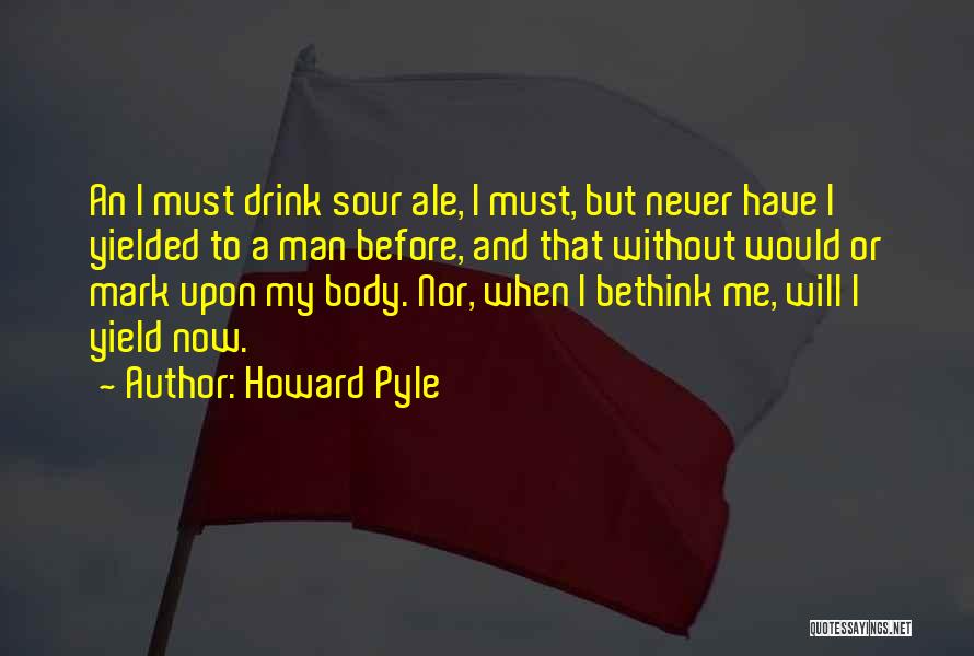 Howard Pyle Quotes 1202159