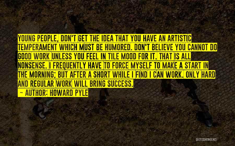 Howard Pyle Quotes 2084977